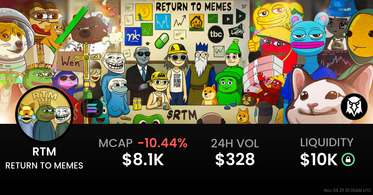 RETURN TO MEMES (RTM)