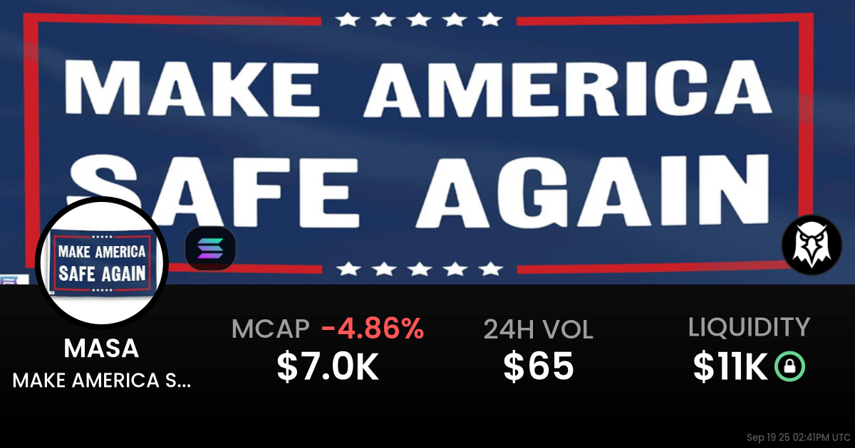 MAKE AMERICA SAFE AGAIN (MASA)