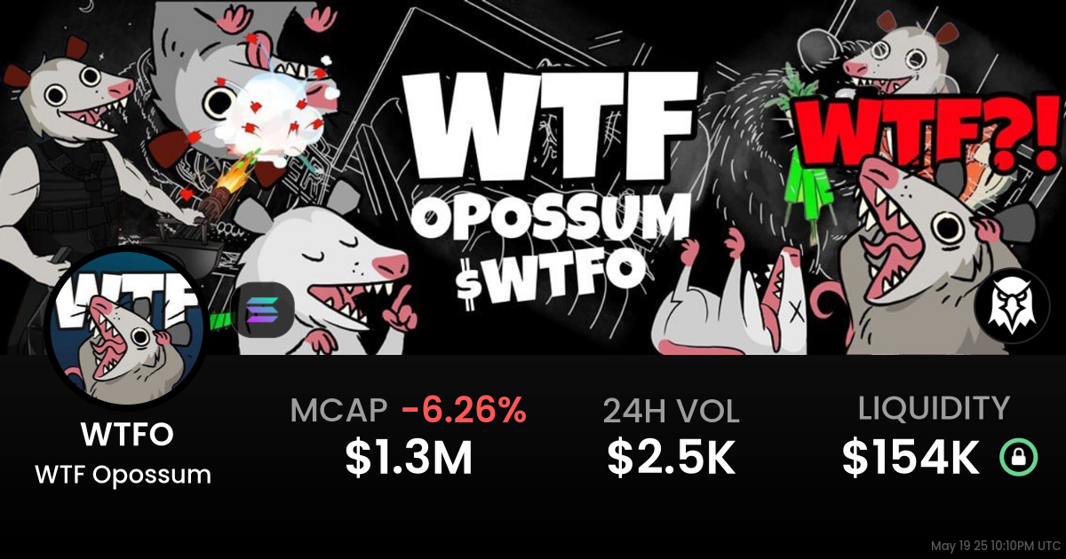 WTF Opossum  (WTFO)