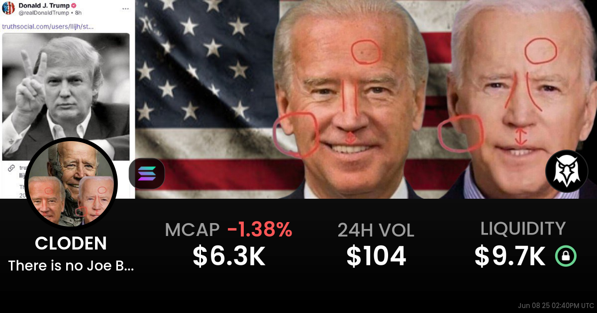 There is no Joe Biden (CLODEN)