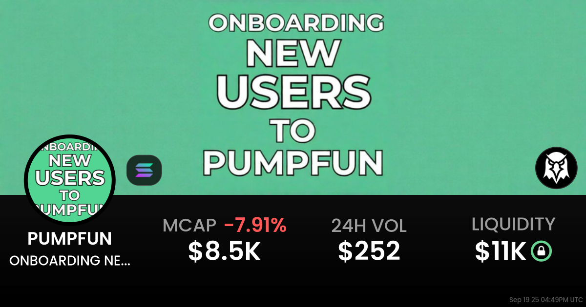ONBOARDING NEW USERS TO PUMPFUN (PUMPFUN)