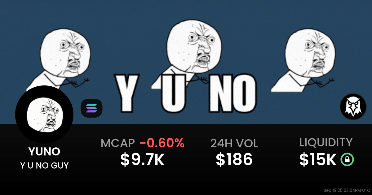 Y U NO GUY (YUNO)