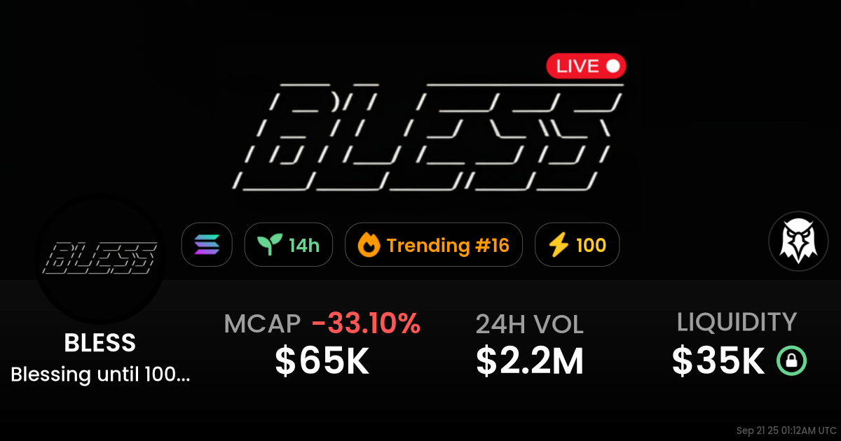 Blessing until 100m live (BLESS)