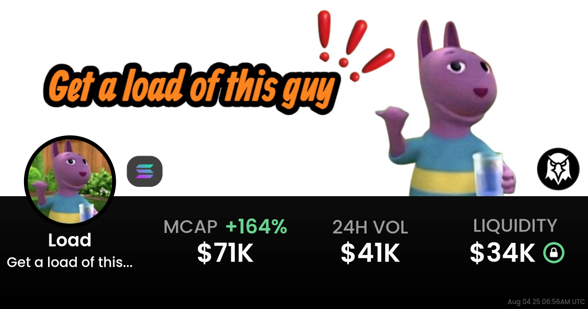 Get a load of this guy (Load)