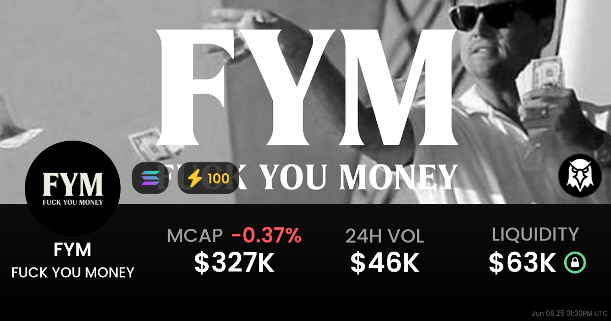 FUCK YOU MONEY (FYM)