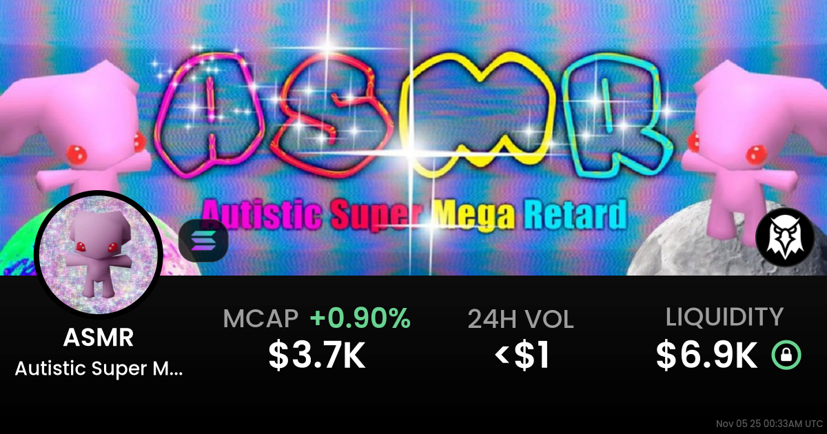 Autistic Super Mega Retard (ASMR)