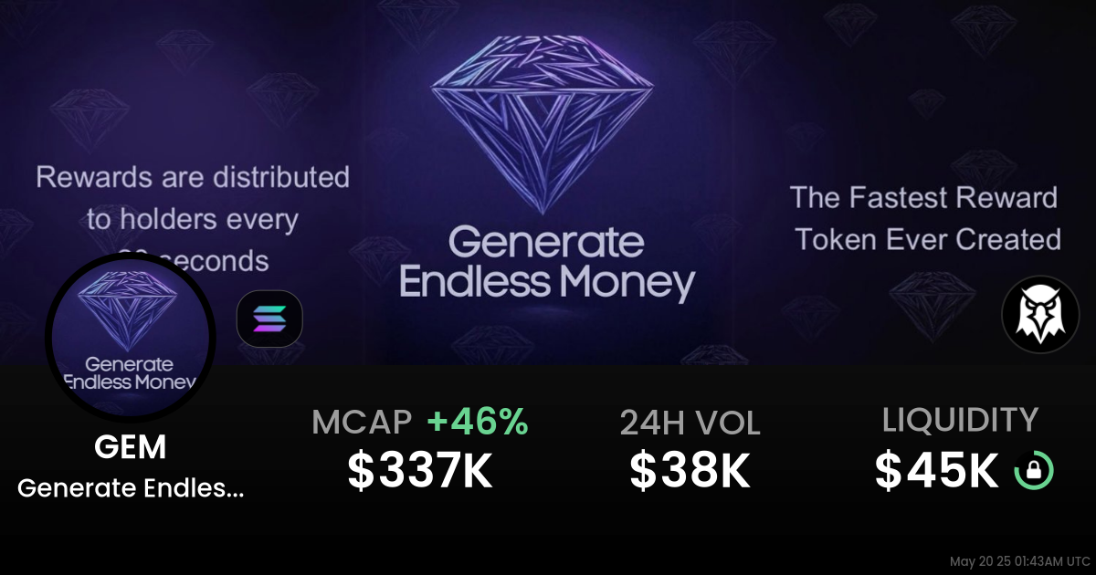 Generate Endless Money (GEM)